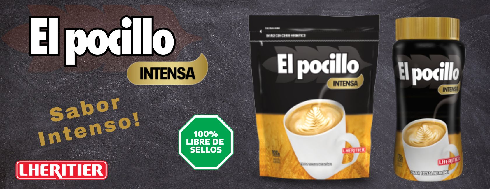 El pocillo Intensa